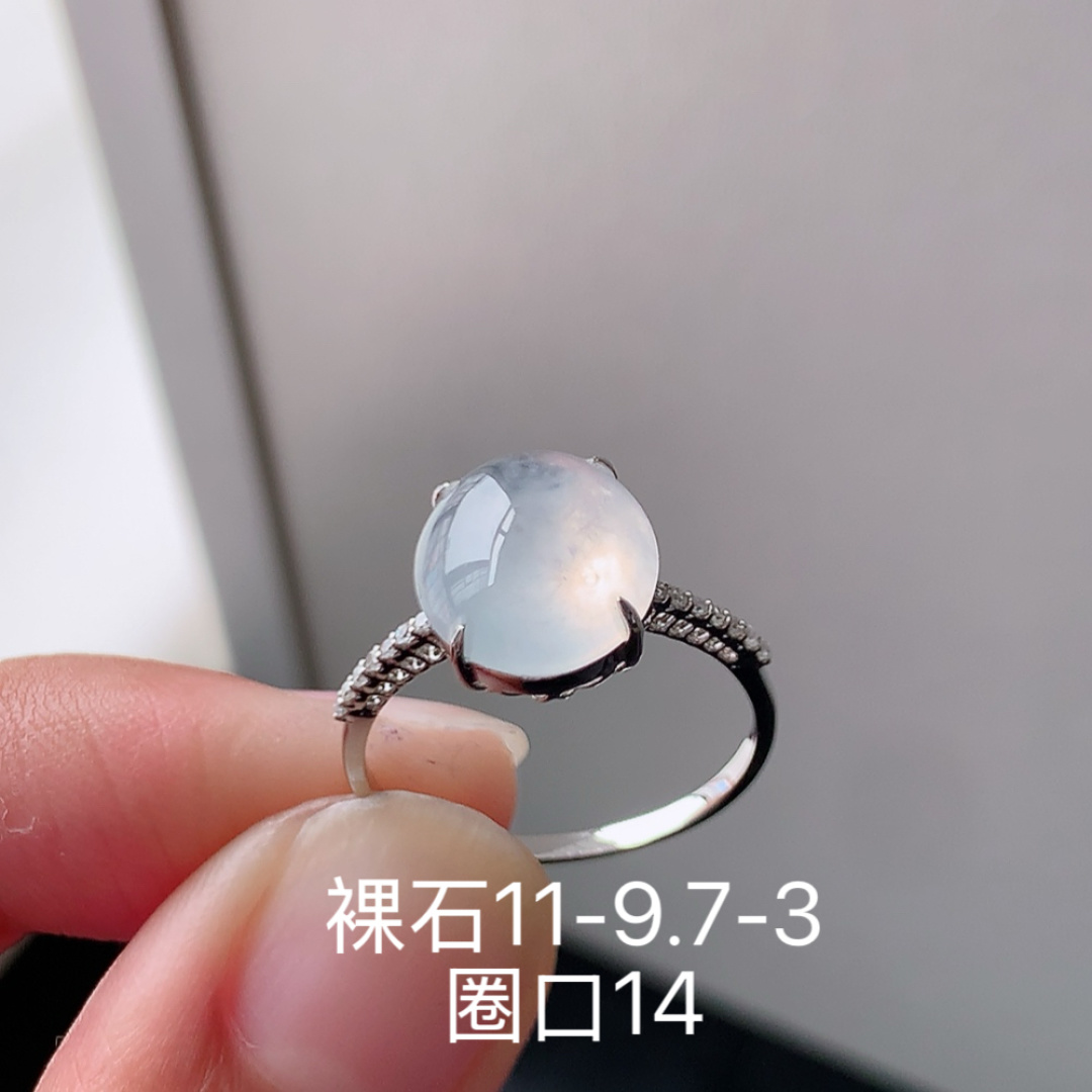 女戒 冰透起光，底子细腻莹润，佩戴清新优雅货号114528，11-9.7-3
